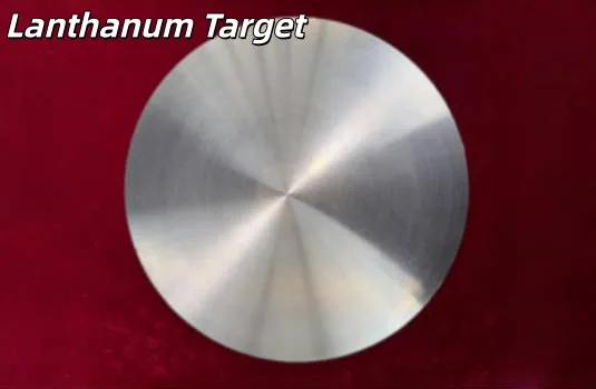 Série de alvos de metais e ligas de terras raras de alta pureza —— Alvo de lantânio （La）